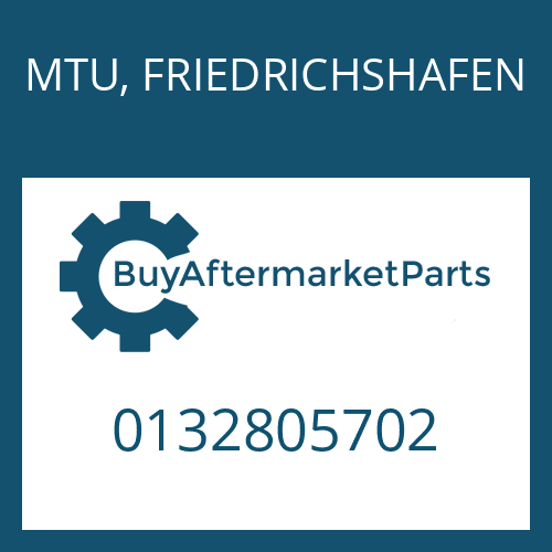 0132805702 MTU, FRIEDRICHSHAFEN BW 190