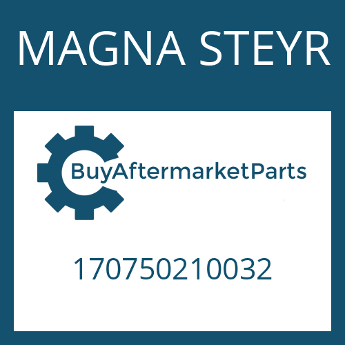 170750210032 MAGNA STEYR HOUSING