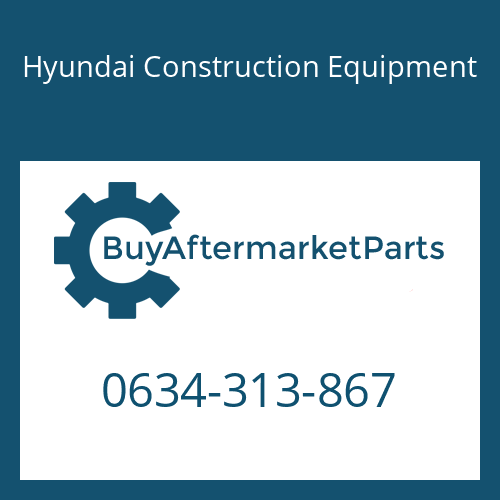 0634-313-867 Hyundai Construction Equipment O-RING