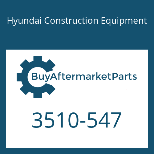 3510-547 Hyundai Construction Equipment SPOOL