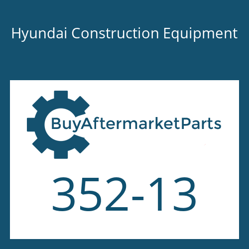 352-13 Hyundai Construction Equipment PISTON