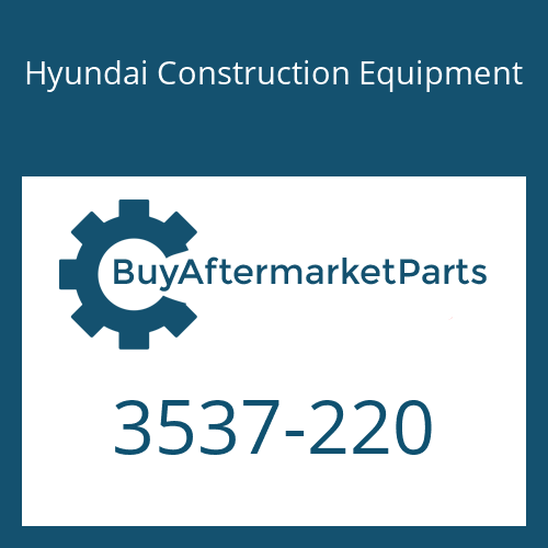 3537-220 Hyundai Construction Equipment OVER LOAD V/V,M.C.V