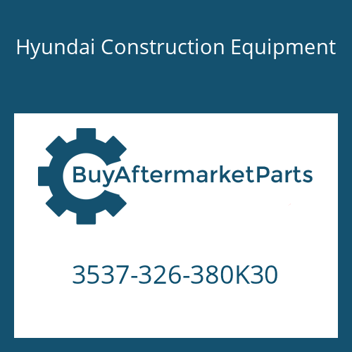 3537-326-380K30 Hyundai Construction Equipment VALVE-RELIEF, M.C.V