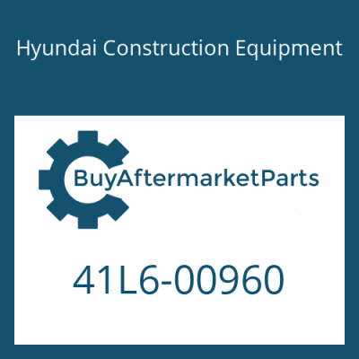 41L6-00960 Hyundai Construction Equipment BOSS