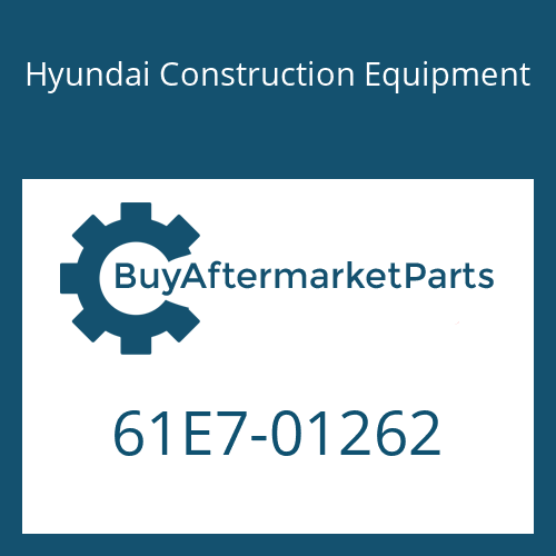 61E7-01262 Hyundai Construction Equipment BOSS