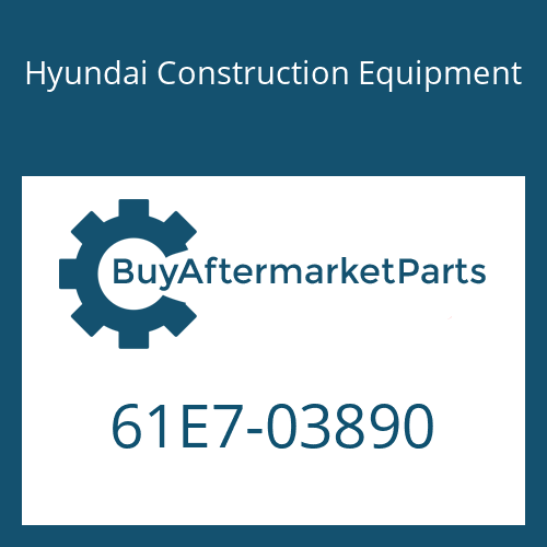 61E7-03890 Hyundai Construction Equipment PIPE ASSY-HYD
