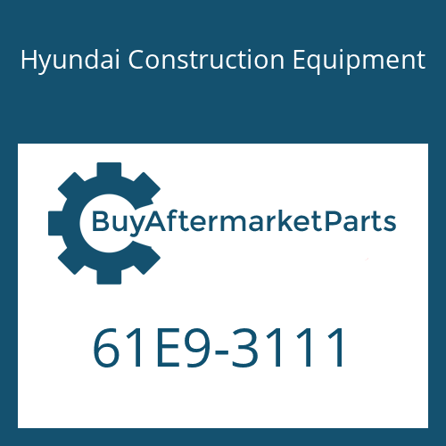 61E9-3111 Hyundai Construction Equipment SIDE ATTACK-LH