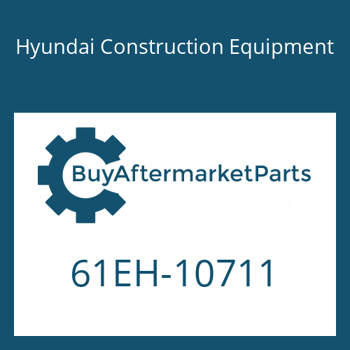 61EH-10711 Hyundai Construction Equipment PLATE