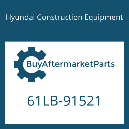 61LB-91521 Hyundai Construction Equipment COVER
