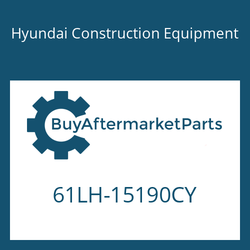 61LH-15190CY Hyundai Construction Equipment PIN WA
