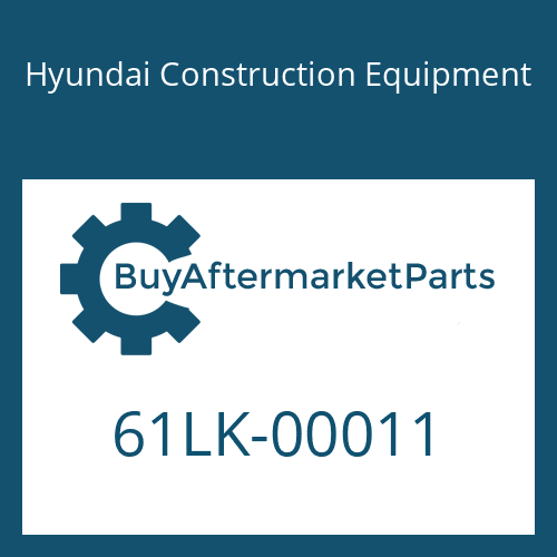 61LK-00011 Hyundai Construction Equipment BUCKET ASSY