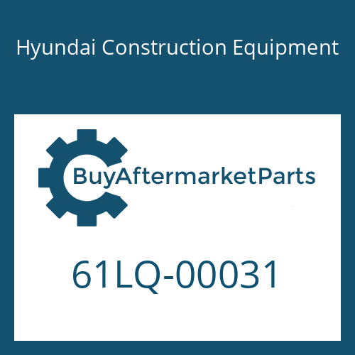 61LQ-00031 Hyundai Construction Equipment BUCKET