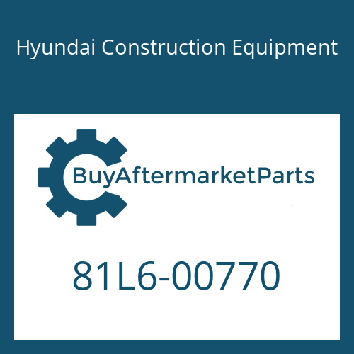 81L6-00770 Hyundai Construction Equipment BRACKET