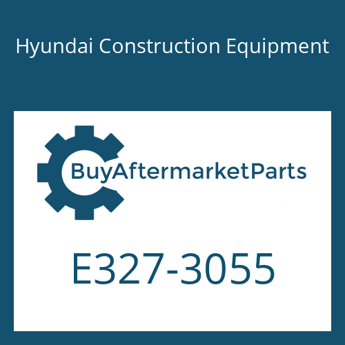 E327-3055 Hyundai Construction Equipment HOSE-FUEL