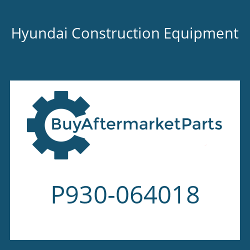 P930-064018 Hyundai Construction Equipment HOSE ASSY-ORFS&THD