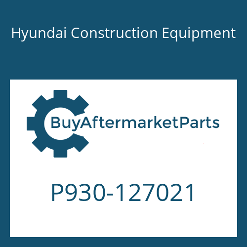 P930-127021 Hyundai Construction Equipment HOSE ASSY-ORFS&THD