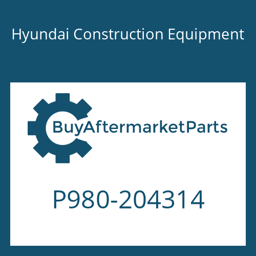 P980-204314 Hyundai Construction Equipment HOSE ASSY