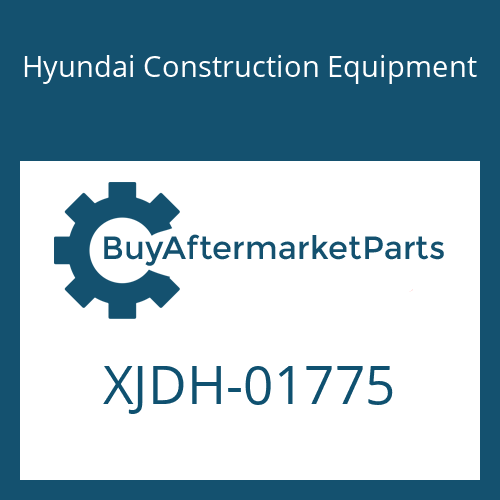 XJDH-01775 Hyundai Construction Equipment SEAL