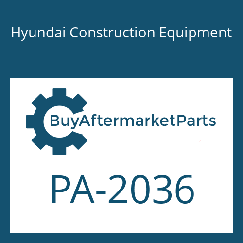 PA-2036 Hyundai Construction Equipment LINER