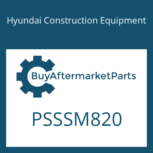 PSSSM820 Hyundai Construction Equipment SCREW