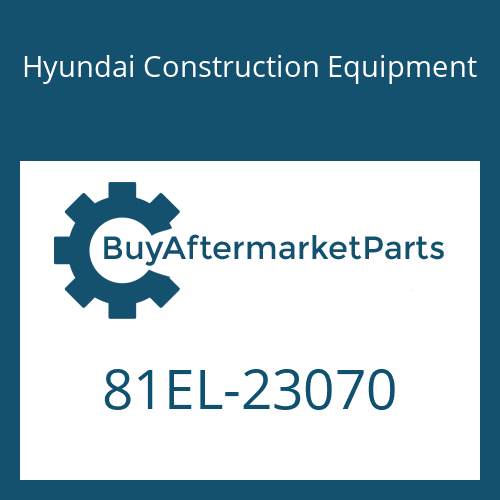 81EL-23070 Hyundai Construction Equipment PLATE