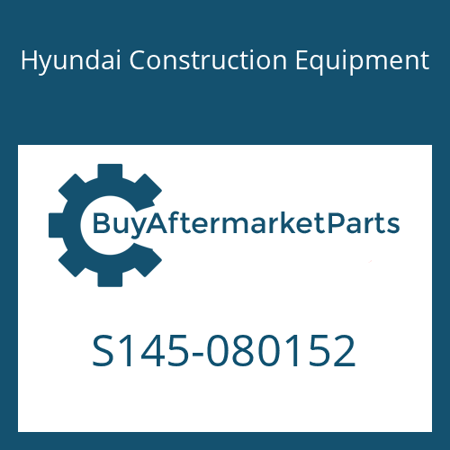 S145-080152 Hyundai Construction Equipment BOLT-FLAT
