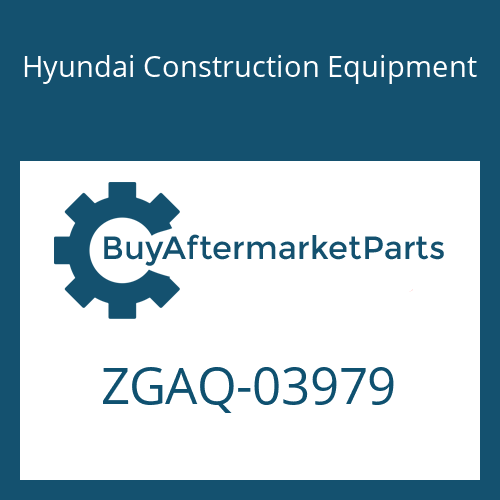 ZGAQ-03979 Hyundai Construction Equipment GEAR