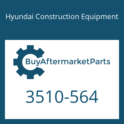 3510-564 Hyundai Construction Equipment PLUNGER ASSY