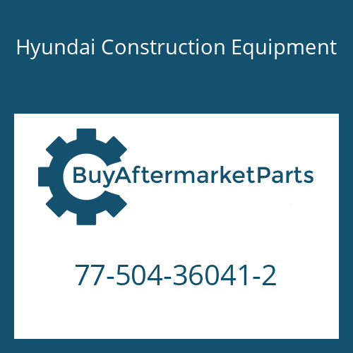 77-504-36041-2 Hyundai Construction Equipment Pipe-Seamless