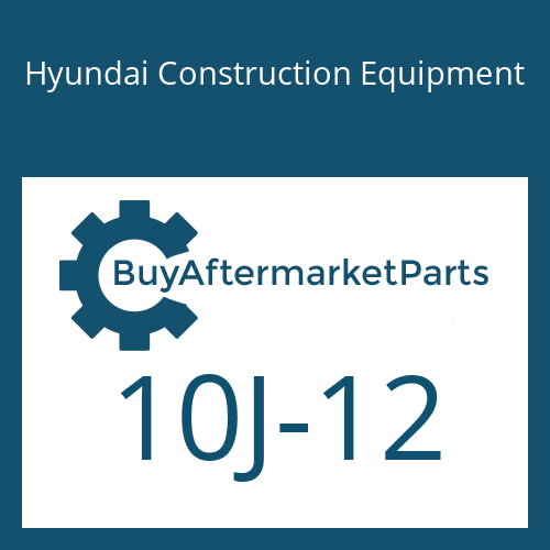 10J-12 Hyundai Construction Equipment BALL