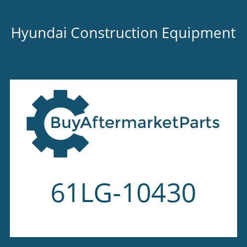 61LG-10430 Hyundai Construction Equipment BODY-BOOM