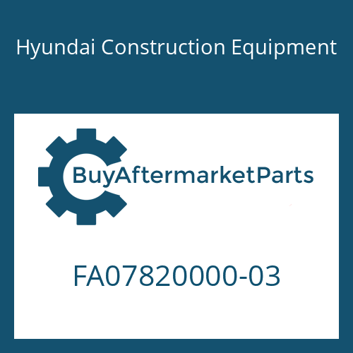 FA07820000-03 Hyundai Construction Equipment FRAME ASSY