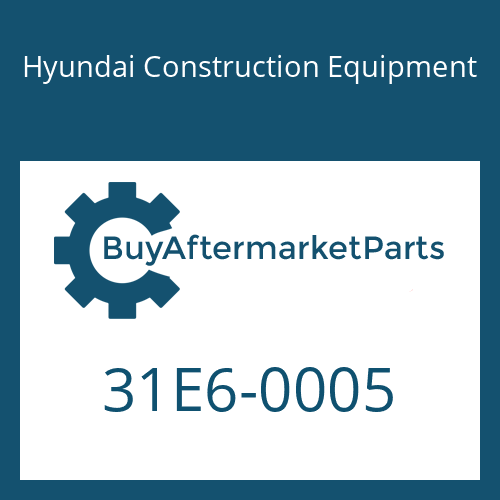 31E6-0005 Hyundai Construction Equipment MCV ASSY