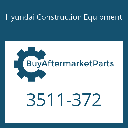 3511-372 Hyundai Construction Equipment Flow Control Valve