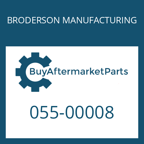 055-00008 BRODERSON MANUFACTURING PISTON