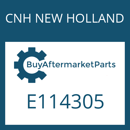 E114305 CNH NEW HOLLAND GEAR