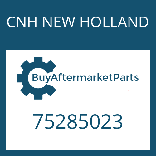 75285023 CNH NEW HOLLAND GEAR