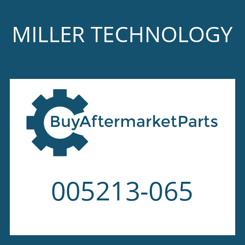 005213-065 MILLER TECHNOLOGY GASKET