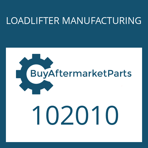 102010 LOADLIFTER MANUFACTURING RING