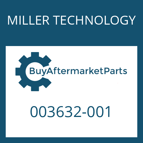 003632-001 MILLER TECHNOLOGY GASKET