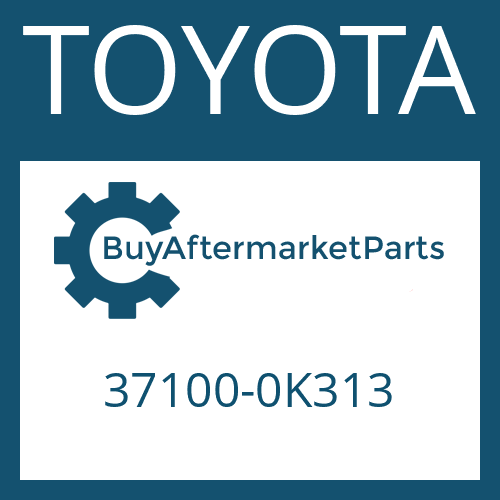 37100-0K313 TOYOTA DRIVESHAFT