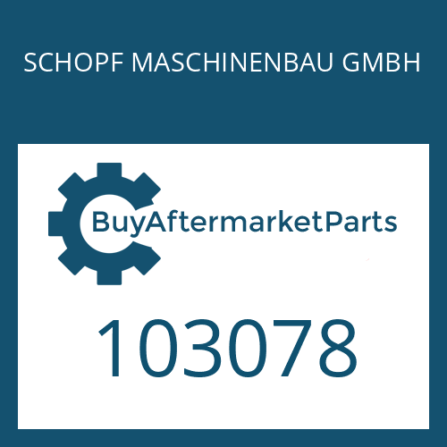 103078 SCHOPF MASCHINENBAU GMBH ELEMENT