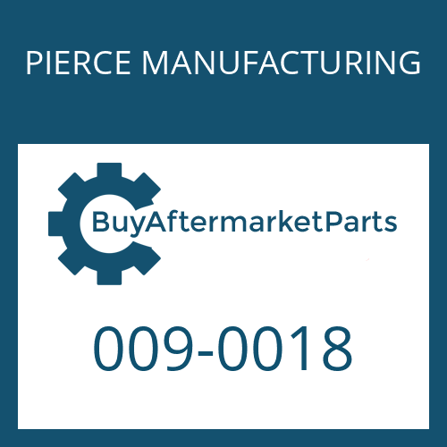 009-0018 PIERCE MANUFACTURING R&P 1640 083/08