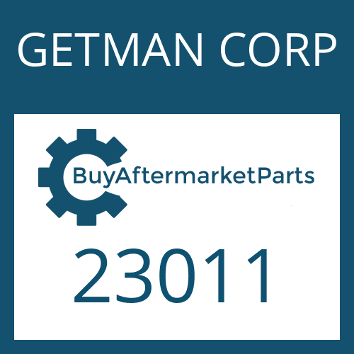 23011 GETMAN CORP SPRING-RELEASE