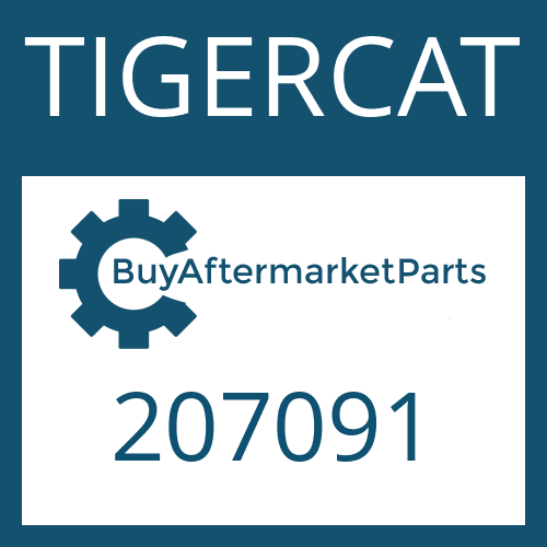 207091 TIGERCAT FITTING