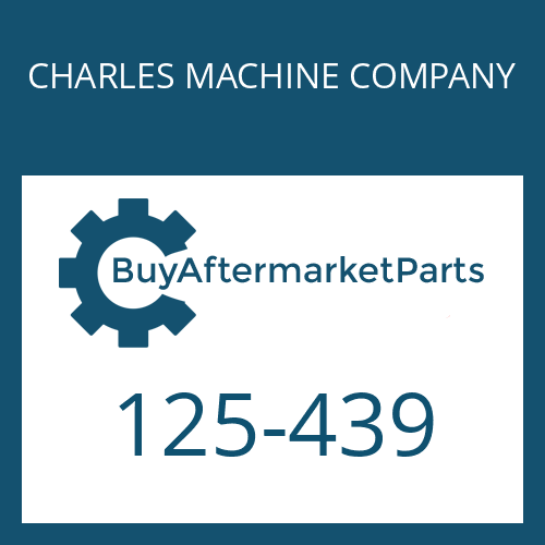 125-439 CHARLES MACHINE COMPANY BUSHING