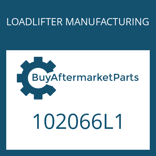 102066L1 LOADLIFTER MANUFACTURING PUMP