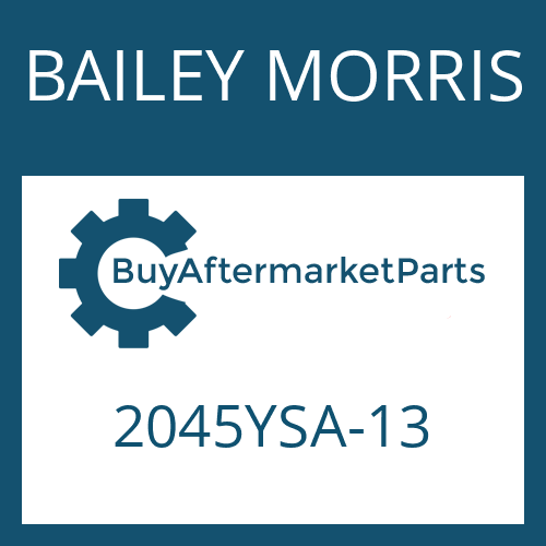 2045YSA-13 BAILEY MORRIS DRIVESHAFT