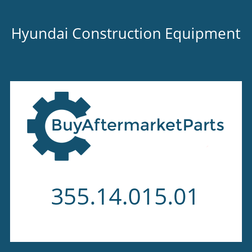 355.14.015.01 Hyundai Construction Equipment GEAR