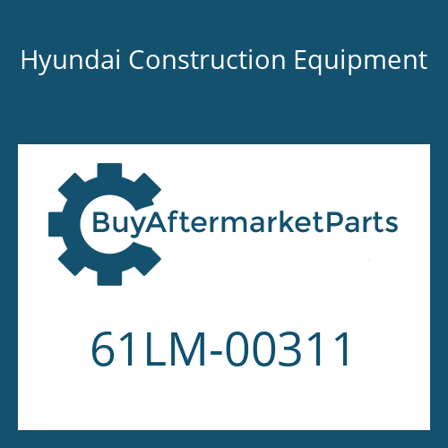 61LM-00311 Hyundai Construction Equipment CUTTINGEDGE-CT